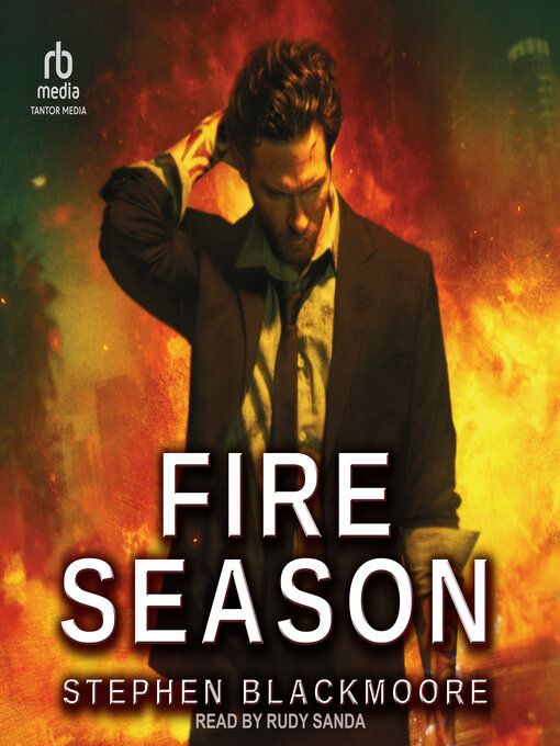 Title details for Fire Season by Stephen Blackmoore - Available